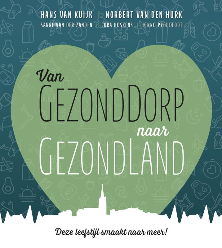 boekenbalie_9789492537102_cover Van GezondDorp naar GezondLand