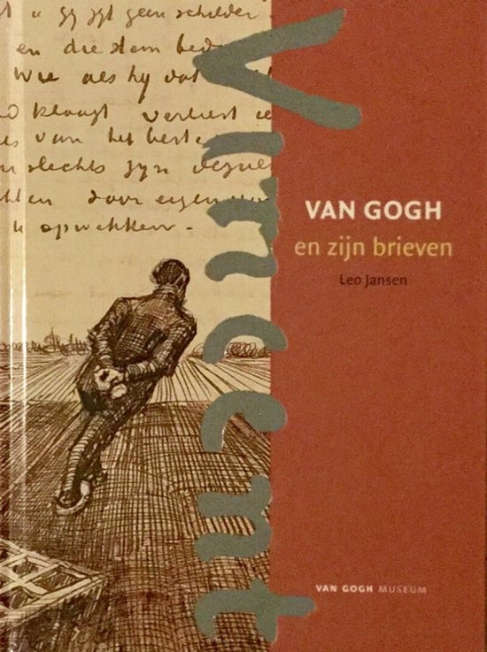 Vincent van Gogh en zijn brieven