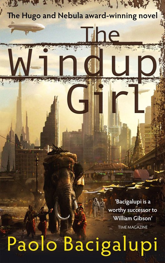 Paolo Bacigalupi The Windup Girl thumbnail