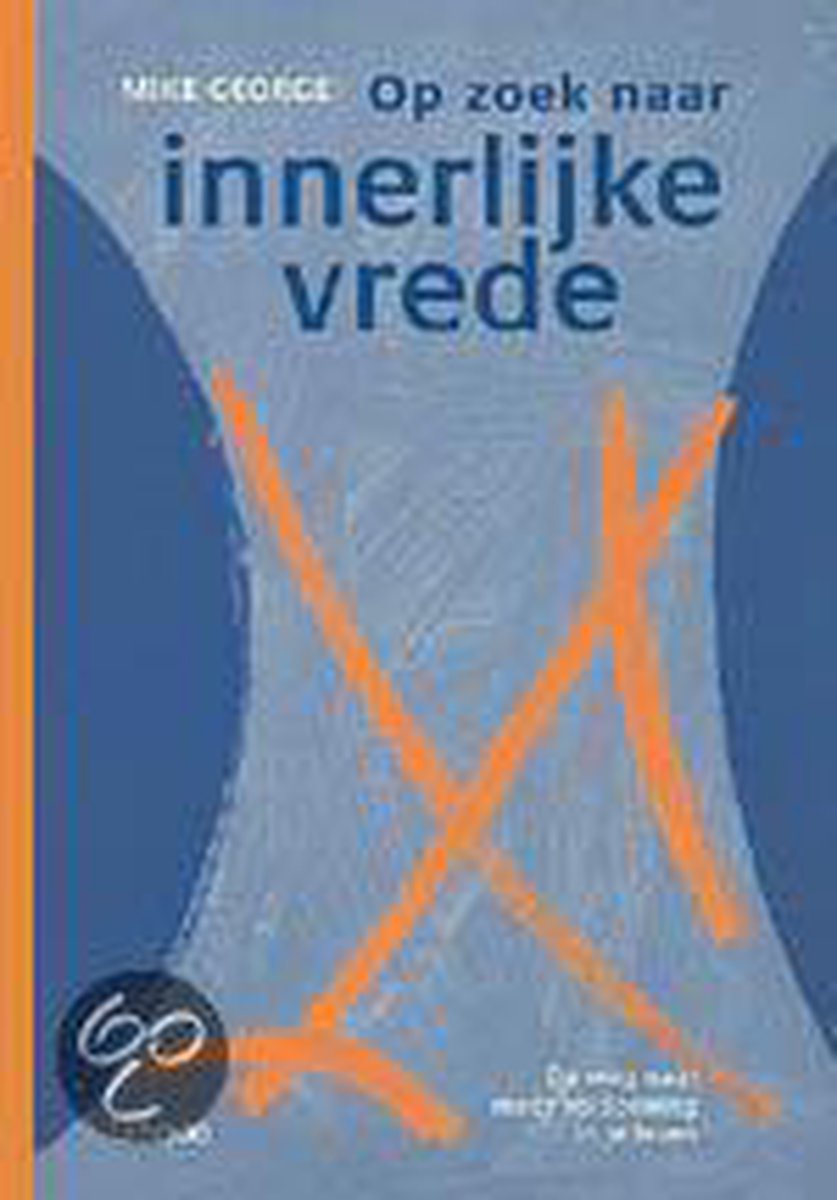boekenbalie_9789020940596_cover Op zoek naar innerlijke vrede