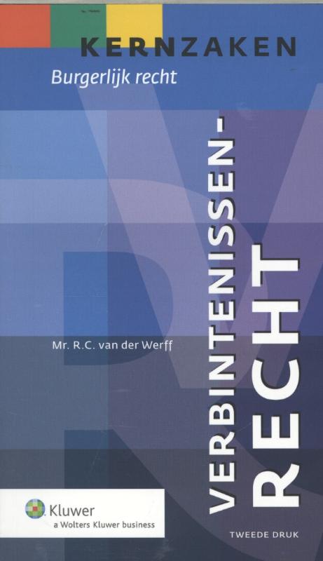 Verbintenissenrecht / Kernzaken Burgerlijk Recht