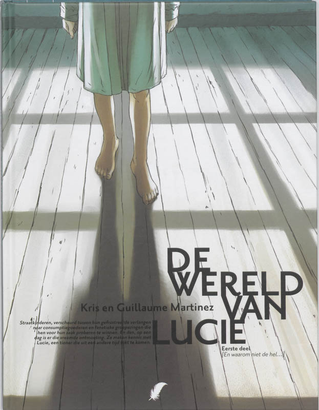 Wereld van lucie hc01. en waarom niet de hel...