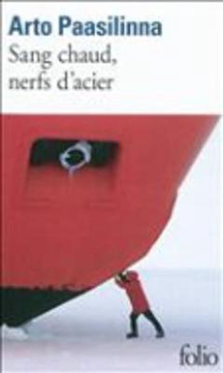 Sang Chaud, Nerfs D'Acier