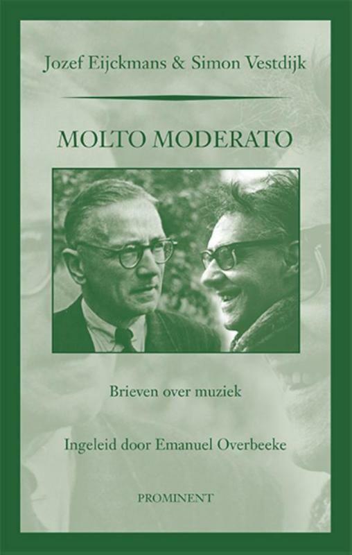 Simon Vestdijk Molto Moderato / Prominent Klassiek / 27