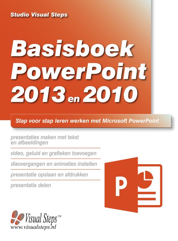 Basisboek PowerPoint 2013 en 2010
