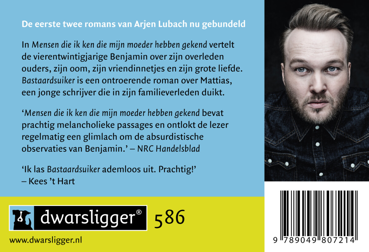 Mensen die ik ken die mijn moeder hebben gekend & Bastaardsuiker / Dwarsligger / 586 achterkant