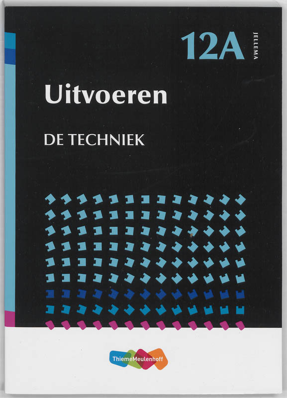 boekenbalie_9789006951769_cover Uitvoeren / de techniek, Uitvoeren / Hogere bouwkunde Jellema Bouwproces / 12A