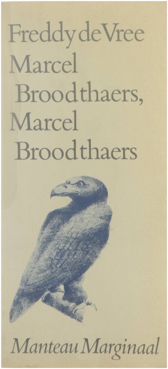 Marcel Broodthaers, Marcel Broodthaers