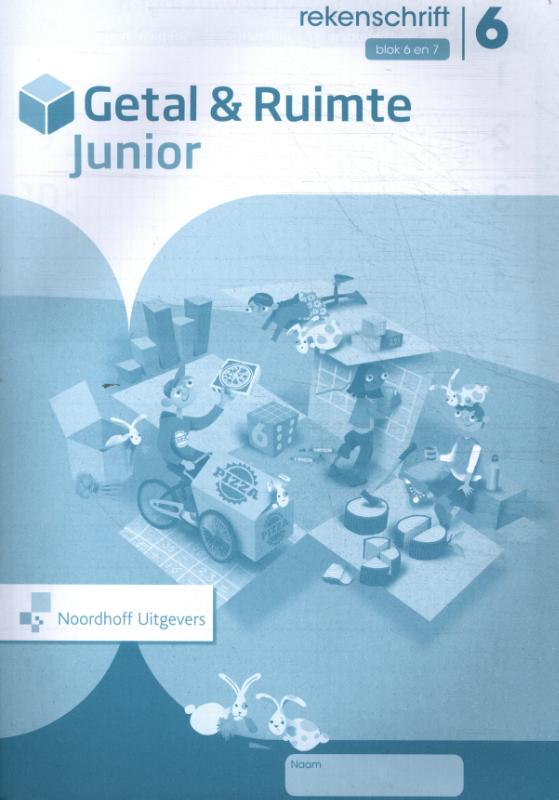 Getal & Ruimte junior Groep 6 blok 6 en 7 Rekenschrift
