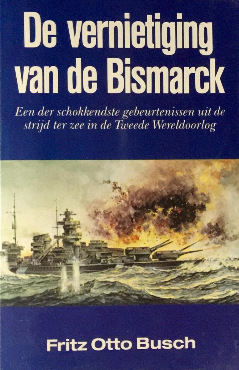 boekenbalie_9789060579848_cover VERNIETIGING VAN DE BISMARCK