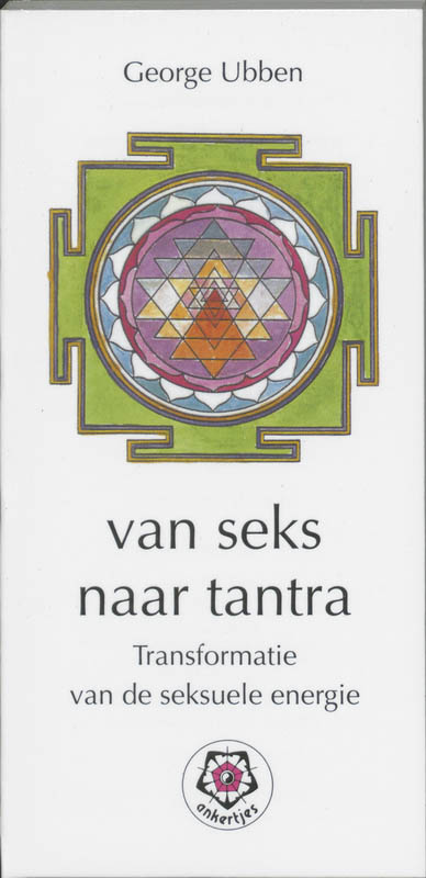 boekenbalie_9789020200980_cover Van seks naar tantra / Ankertjes / 230