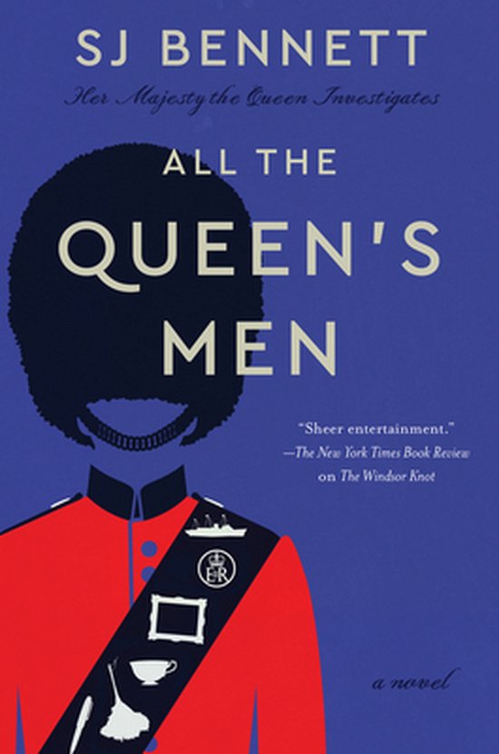 Sj Bennett Her Majesty The Queen Investigates- All The Queen's Men