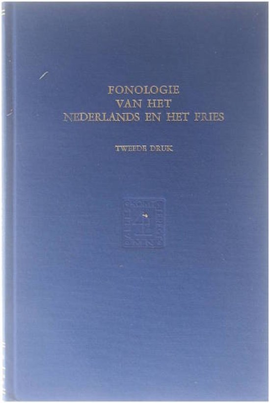 Fonologie van het Nederlands en het Fries : inleiding tot de moderne klankleer
