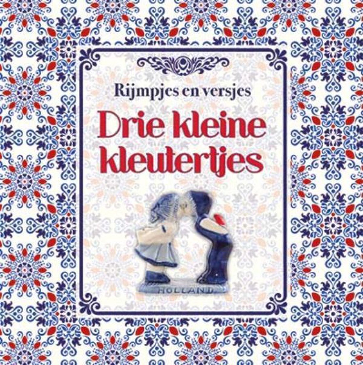 Drie kleine kleutertjes