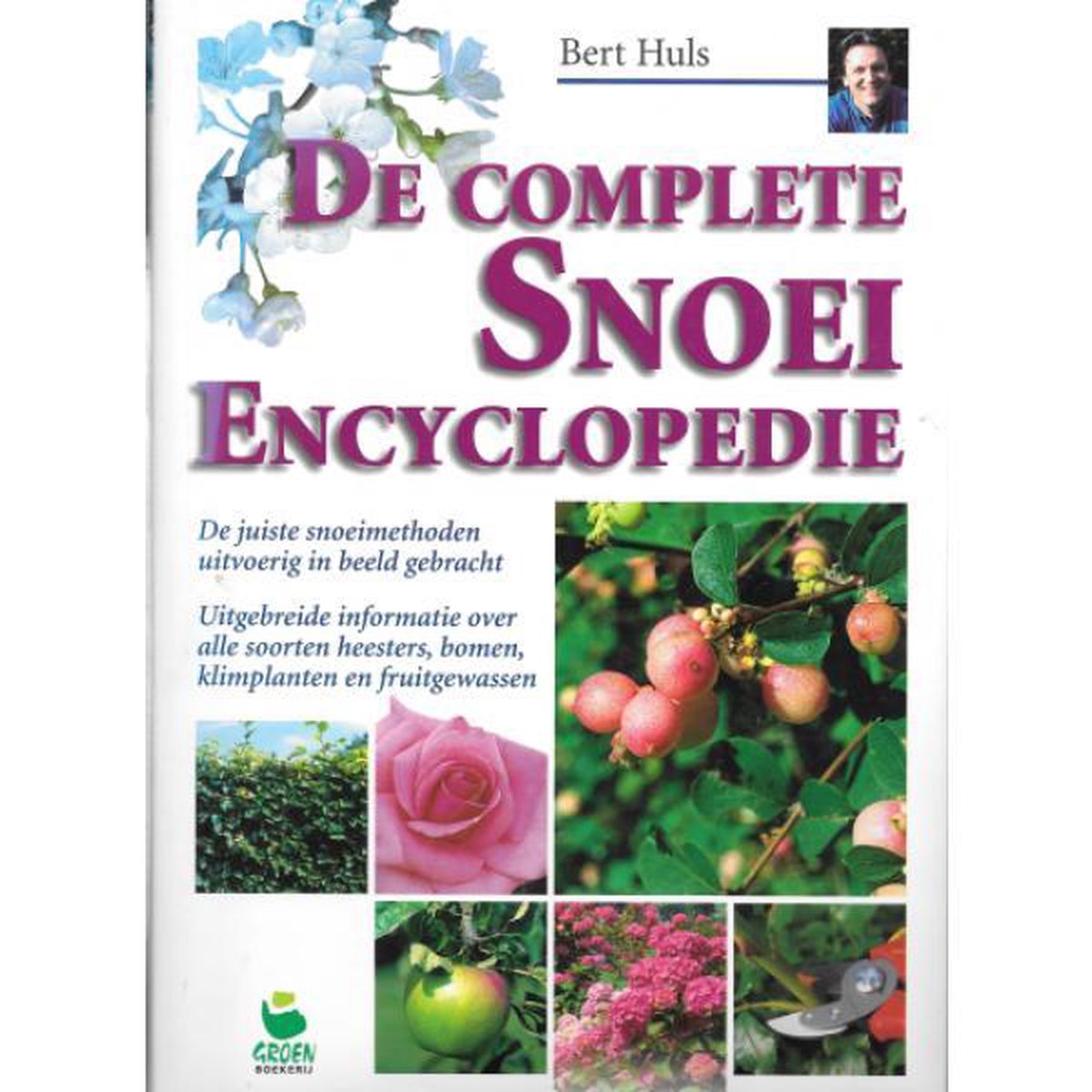B. Huls De Complete Snoeiencyclopedie thumbnail