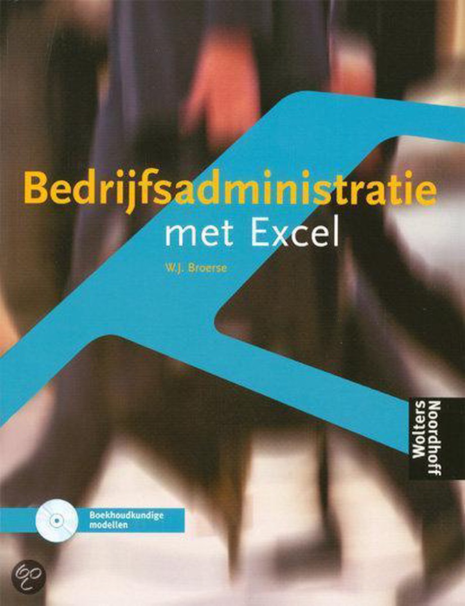 boekenbalie_9789001168919_cover Bedrijfsadministratie en Excel Opgavenboek