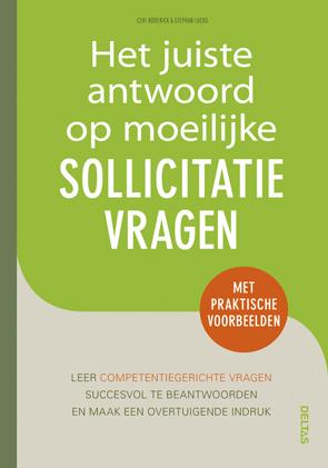 Het juiste antwoord op moeilijke sollicitatievragen