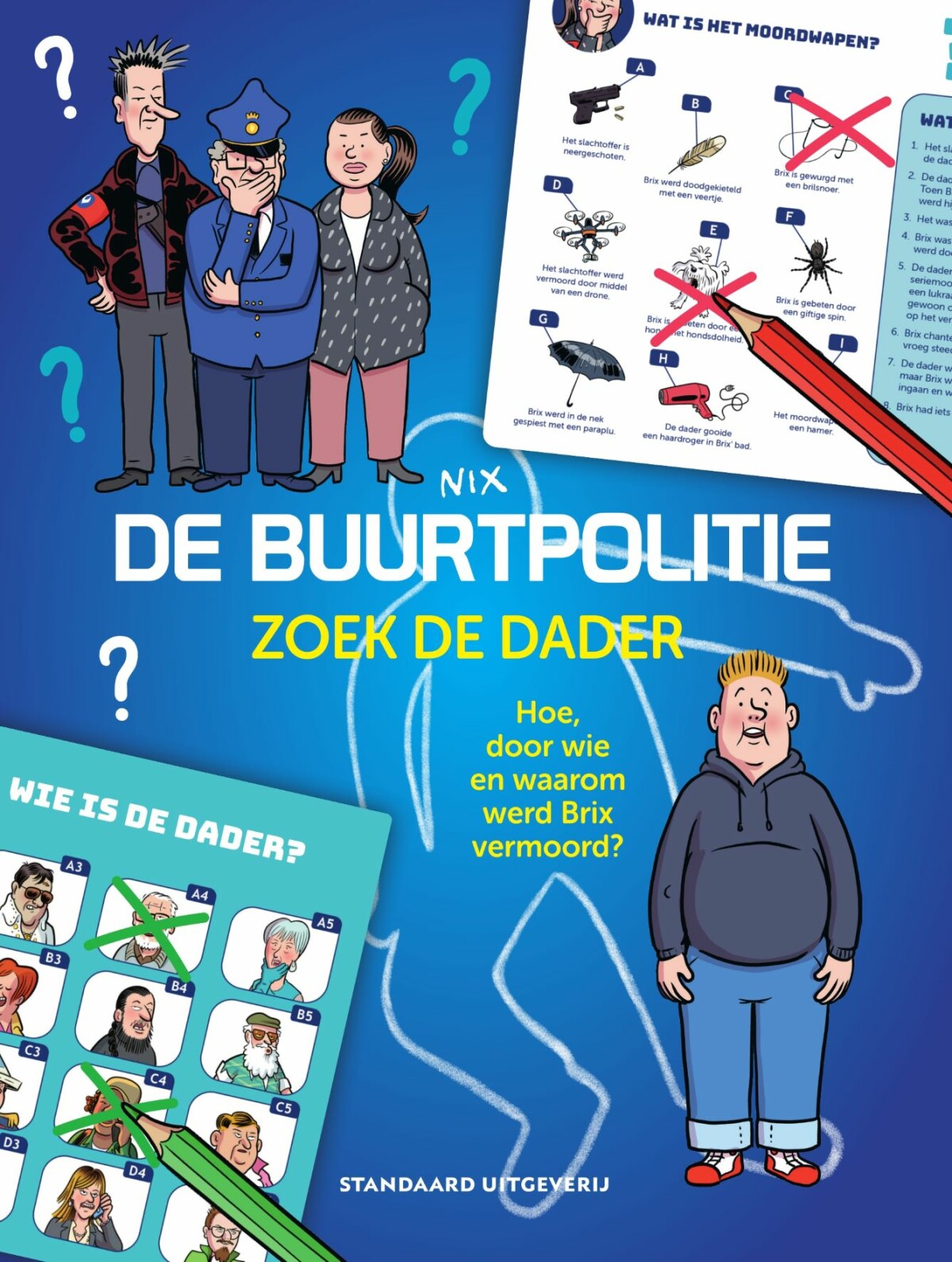 Nix De Buurtpolitie, Zoek De Dader / De Buurtpolitie / 1