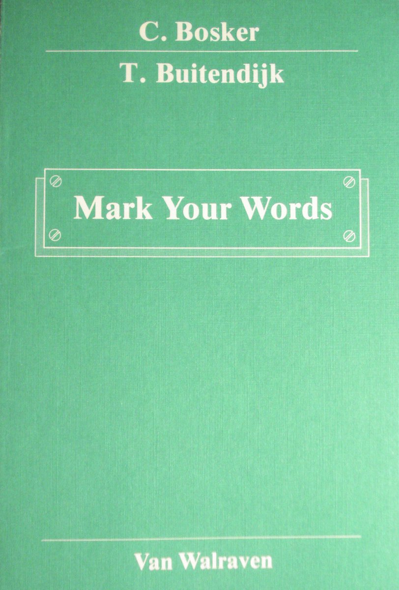 Mark your words