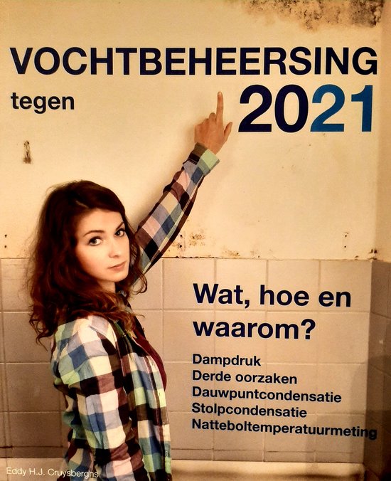 Vochtbeheersing tegen 2021 / Dampdruk, dauwpuncondensatie en derde oorzaken / HB / Vochtproblemen / 3