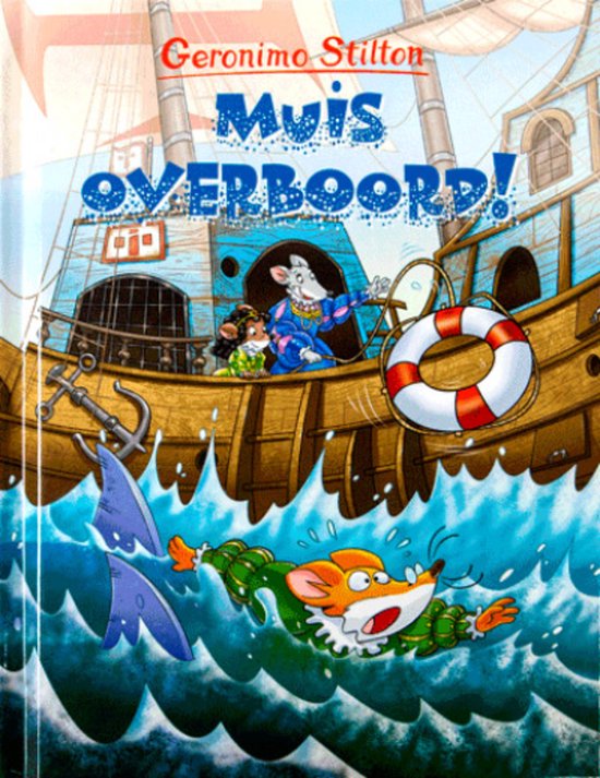Geronimo Stilton - Muis Overboord