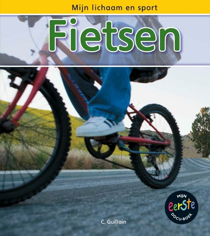 Fietsen / Mijn lichaam en sport