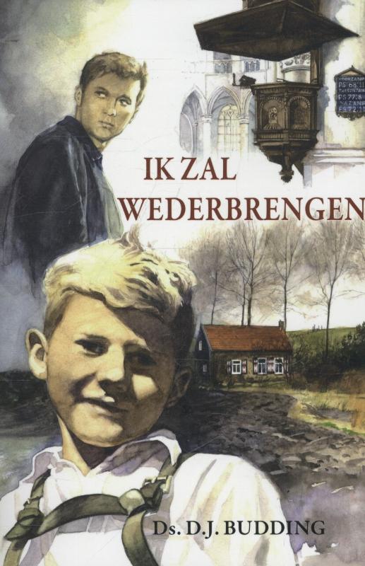 D.J. Budding Ik Zal Wederbrengen thumbnail
