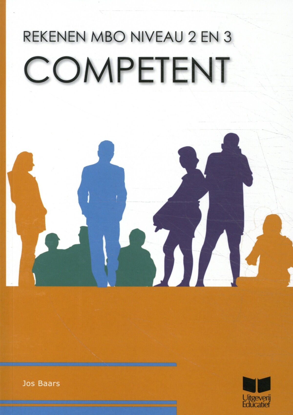 Jos Baars Competent Rekenen / Mbo Niveau 2 En 3