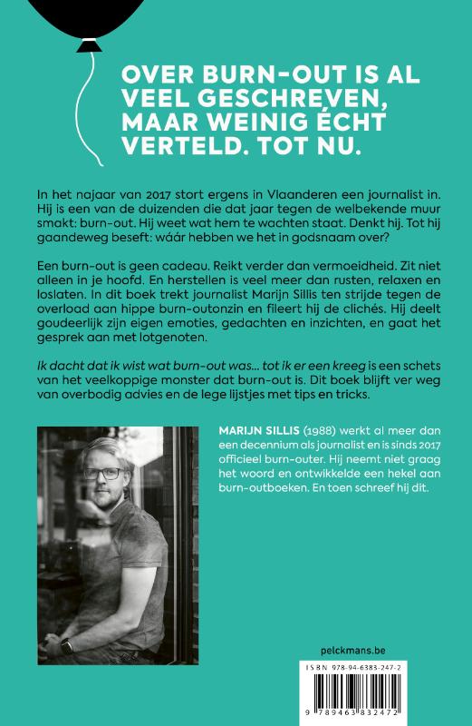 Ik dacht dat ik wist wat burn-out was achterkant