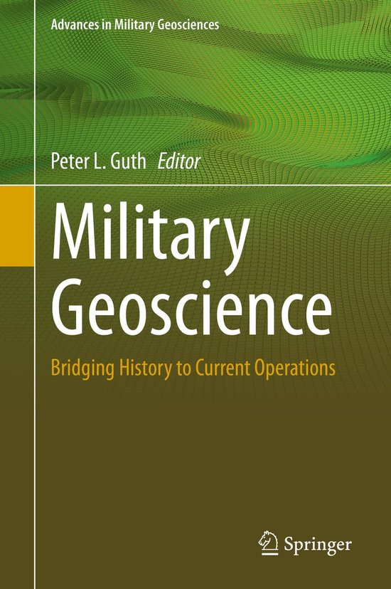 Advances in Military Geosciences- Military Geoscience