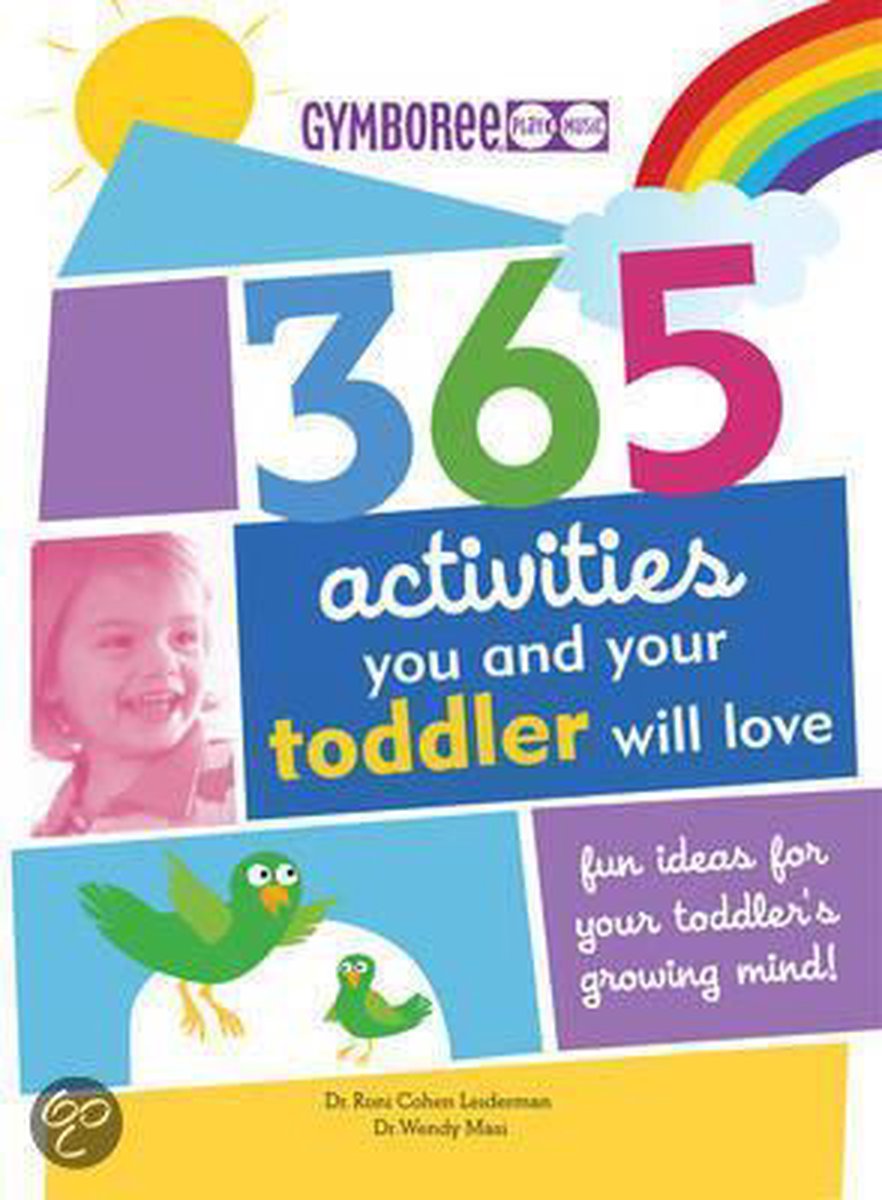 365 Activities You And Your Toddler Will Love