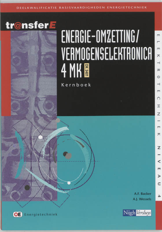 Energie-omzetting / vermogenselektronica / 4MK-DK3401 / Kernboek / TransferE / 4