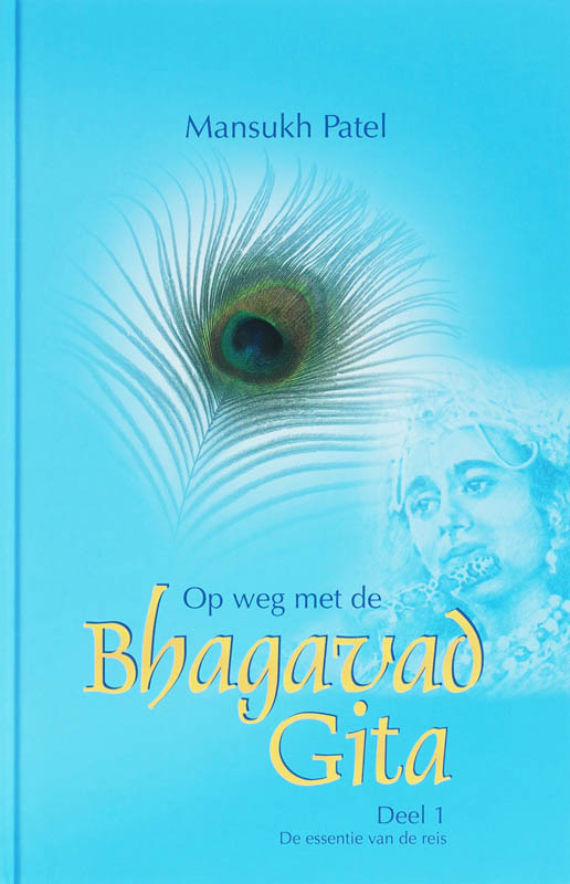 boekenbalie_9789080599932_cover OP WEG MET DE BHAGAVAD GITA 1 ESSENTIE