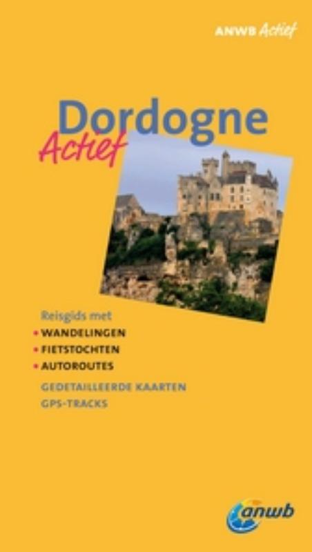 Dordogne / ANWB actief