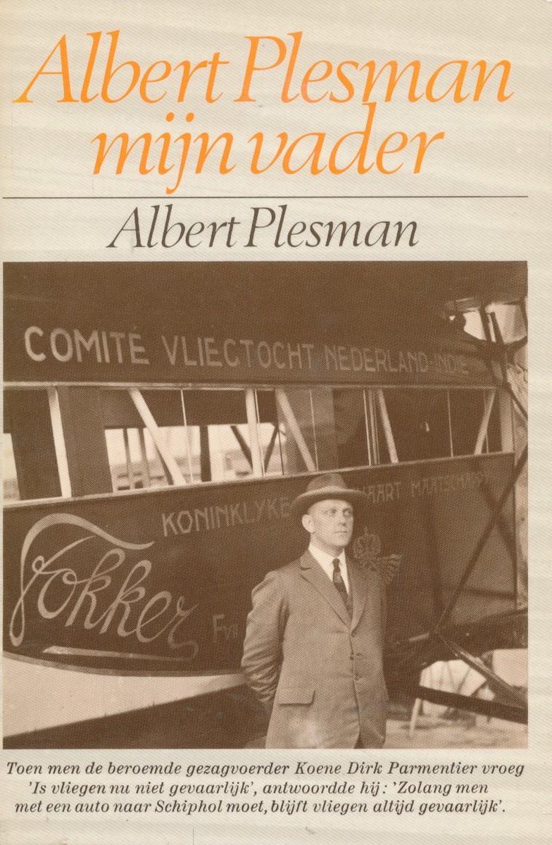 Albert Plesman mijn vader