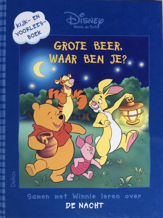 Disney Winnie De Poeh Kijk-en Voorleesboek , Grote Beer Waar Ben Je ?