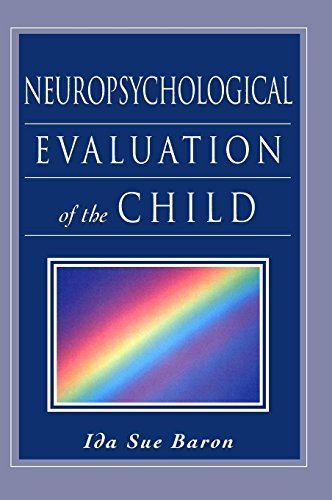 Neuropsychological Evaluation of the Child