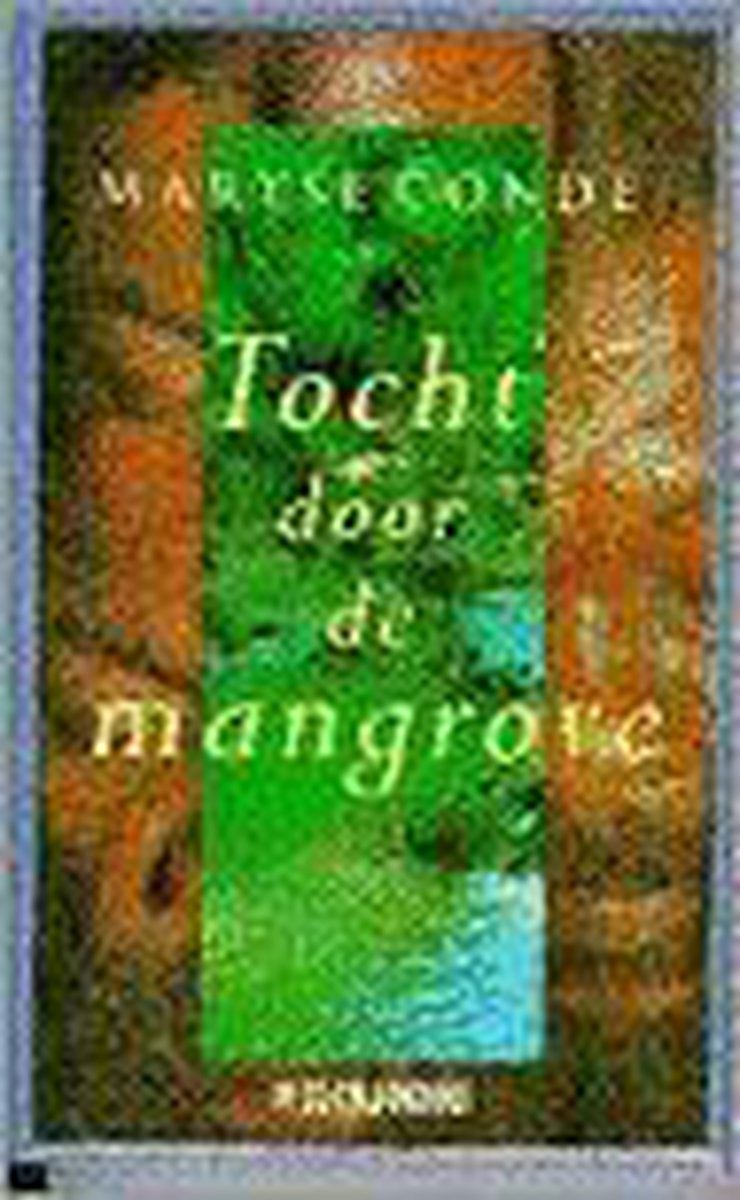 M. Conde Tocht Door De Mangrove thumbnail