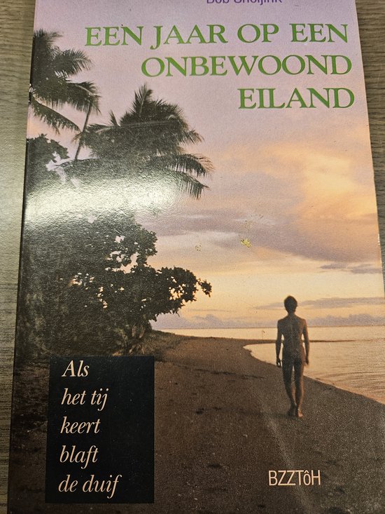 Een jaar op een onbewoond eiland