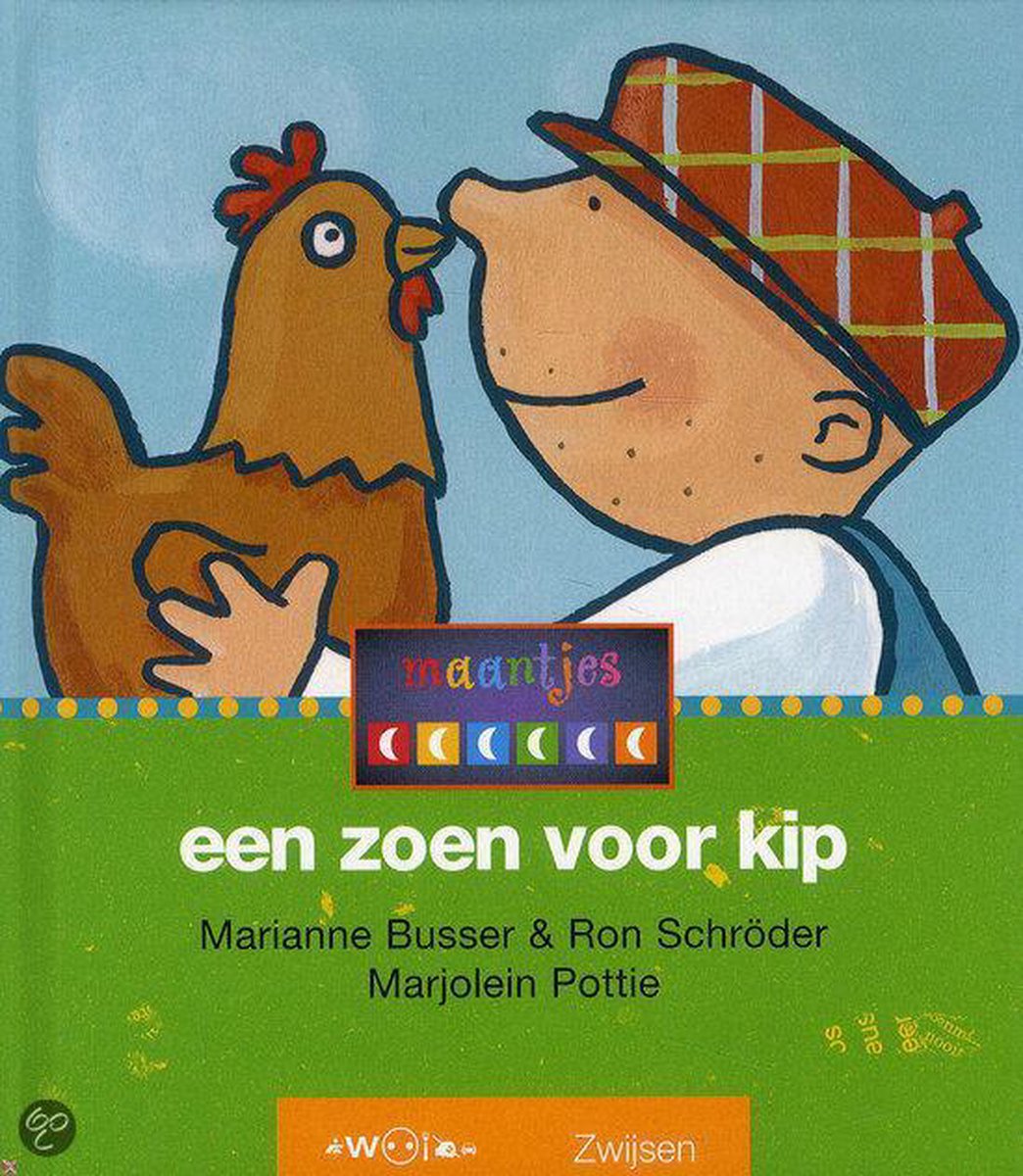 boekenbalie_9789027676153_cover Een zoen voor kip / Maantjes Serie 4 / 2