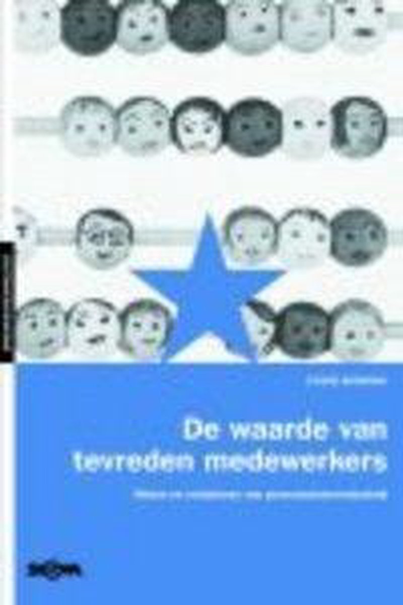 S. Boomsma De Waarde Van Tevreden Medewerkers