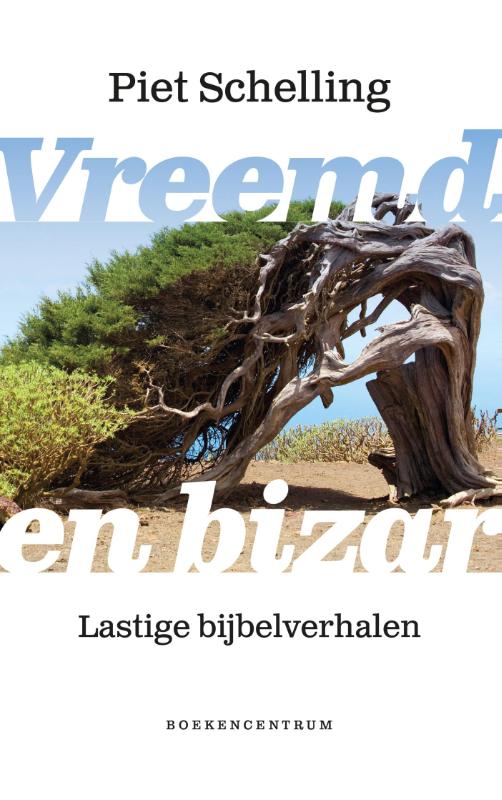 Piet Schelling Vreemd En Bizar thumbnail