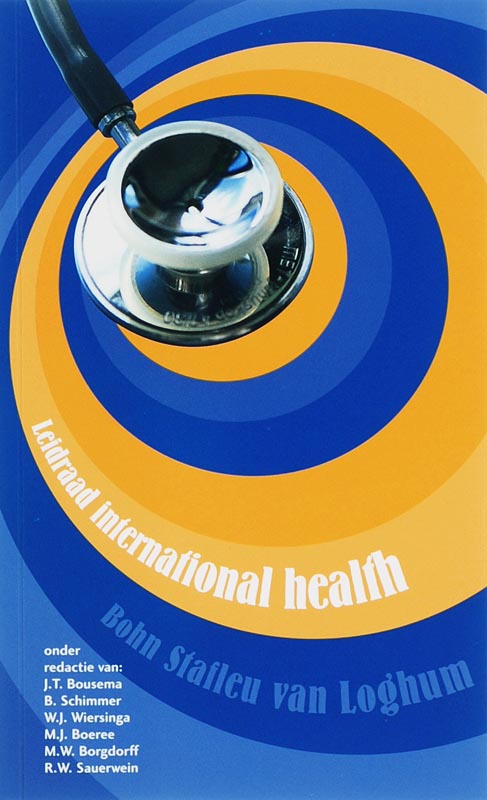 Leidraad International Health: Voor Een Coschap of Stage in Ontwikkelingslanden