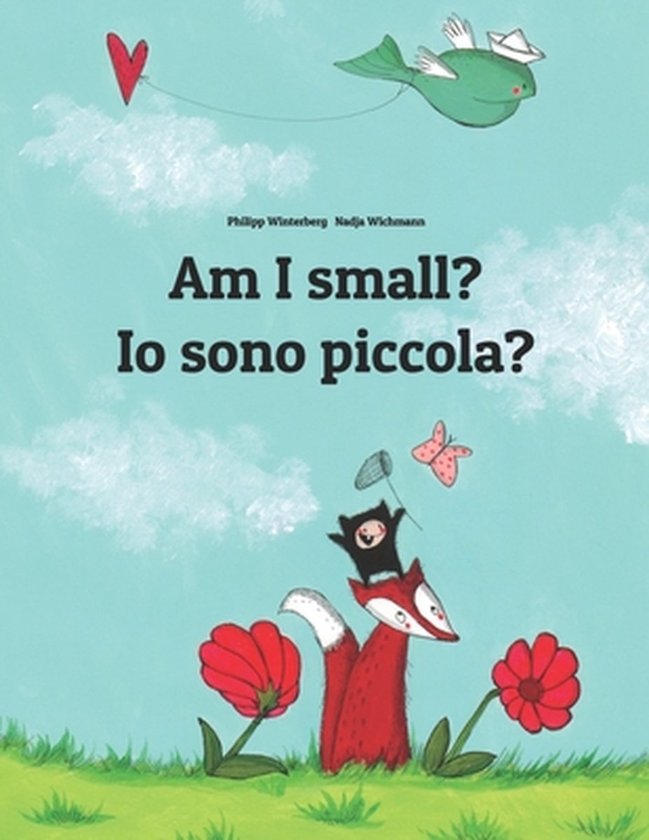 Am I Small? IO Sono Piccola?