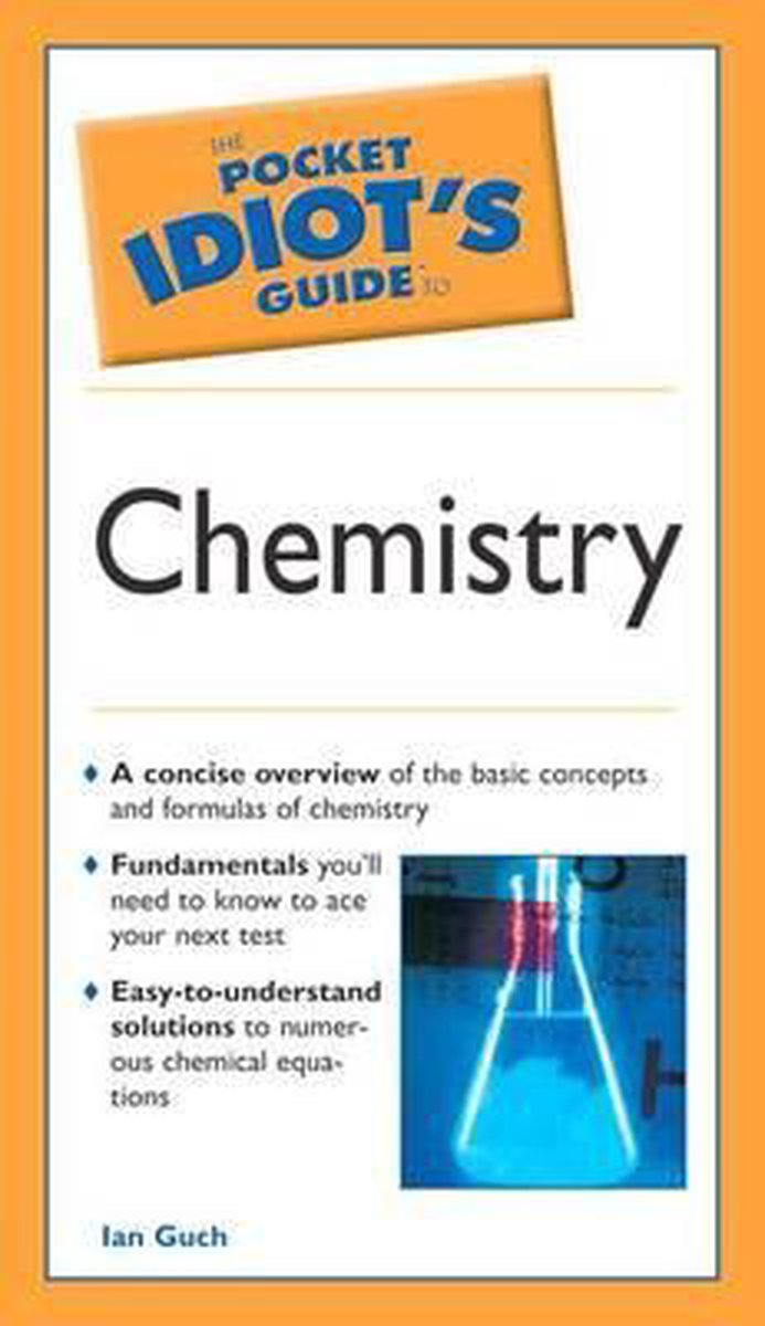 The Pocket Idiot's Guide to Chemistry