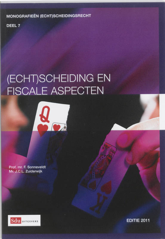 (Echt)scheiding en fiscale aspecten Monografieen (echt)scheidingsrecht