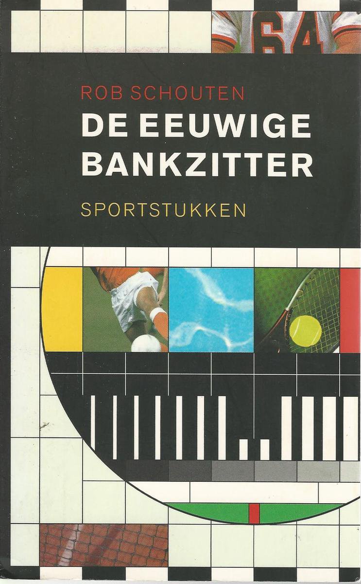 De eeuwige bankzitter