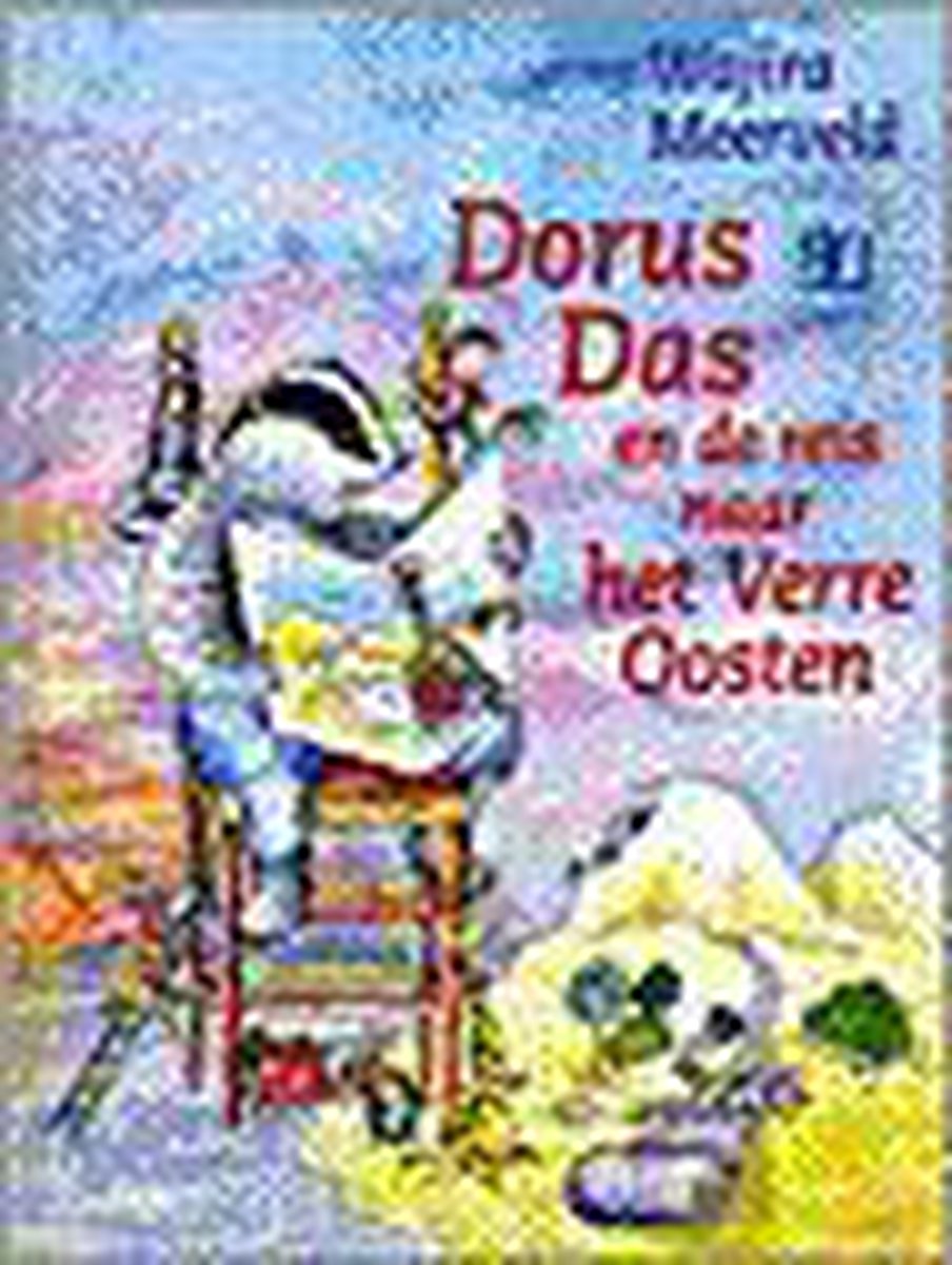 DORUS DAS EN DE REIS NAAR HET VERRE OOSTEN