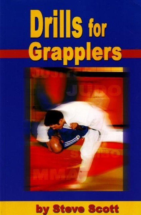 Drills for Grapplers