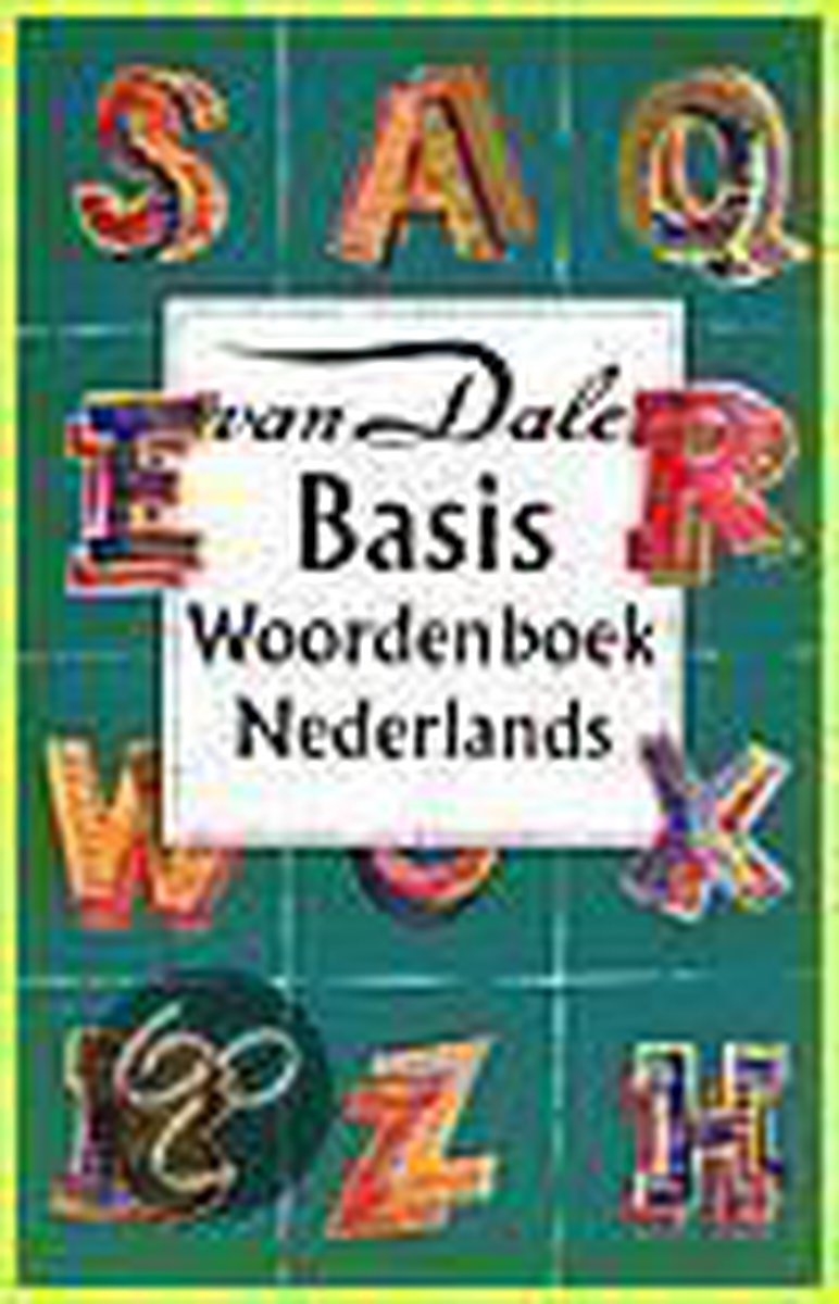 Van Dale Basiswoordenboek van de Nederlandse taal